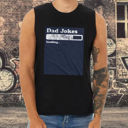 Athletic Tank Top Dad Joke Loading Dad Gifts From Son 1