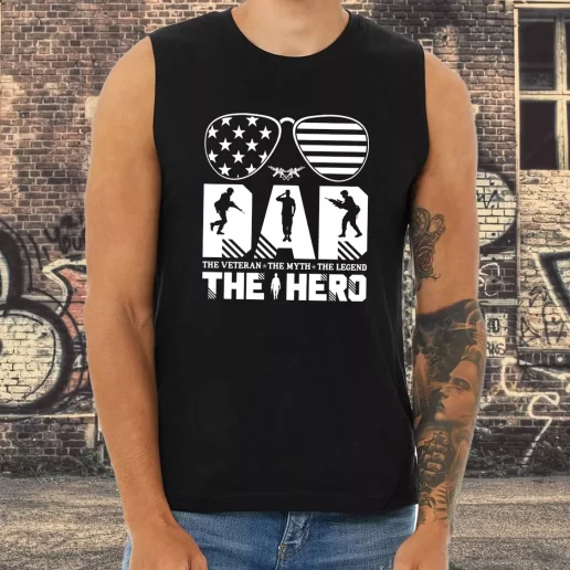 Athletic Tank Top Dad The Veteran And My Hero Combat Veterans Day 1