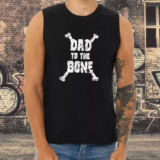 Athletic Tank Top Dad To The Bone Dad Gifts From Son 1