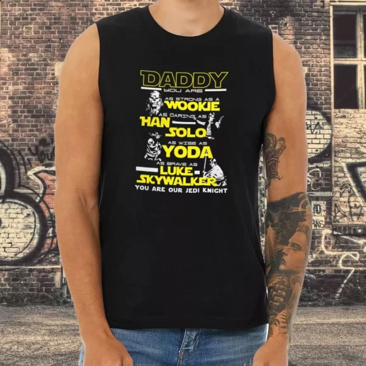 Athletic Tank Top Daddy Jedi Knight Han Solo Yoda Wookie Dad Gifts From Son 1