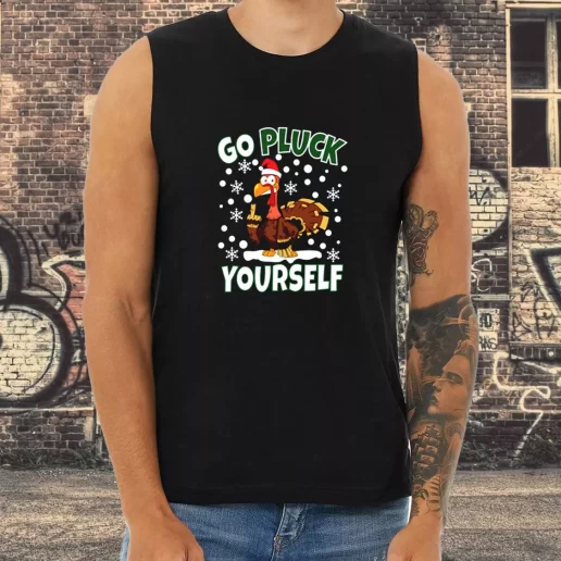 Athletic Tank Top Go Pluck Yourself Funny Christmas Xmas Shirt Idea 1