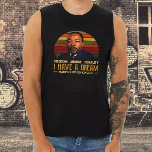 Athletic Tank Top I Have A Dream Freedom Justice Equality Martin Luther King Jr 1