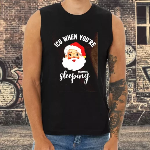 Athletic Tank Top ICU Nurse When Youre Sleeping In Christmas Xmas Shirt Idea 1