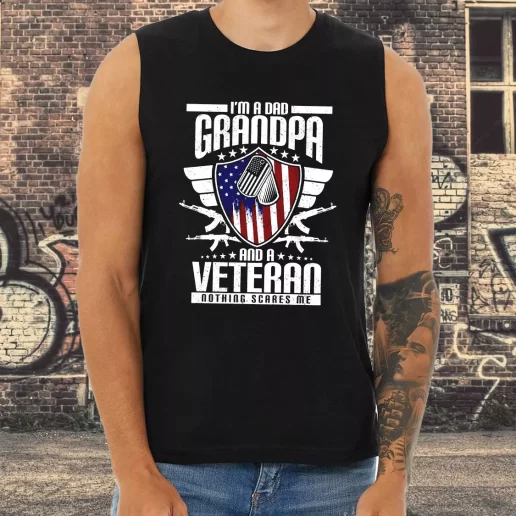 Athletic Tank Top Im A Dad Grandpa And A Veteran Nothing Scares Me Combat Veterans Day 1