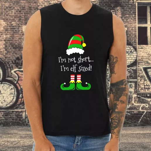 Athletic Tank Top Im Not Short Im ELF Sized Xmas Shirt Idea 1