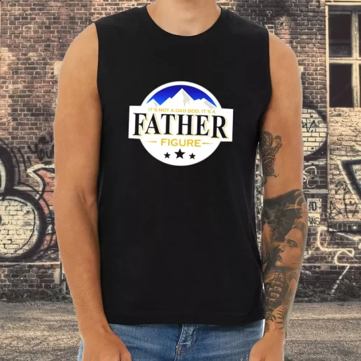 Athletic Tank Top Its Not A Dad Bod Its A Father Figure Busch Beer Dad Gifts From Son 1