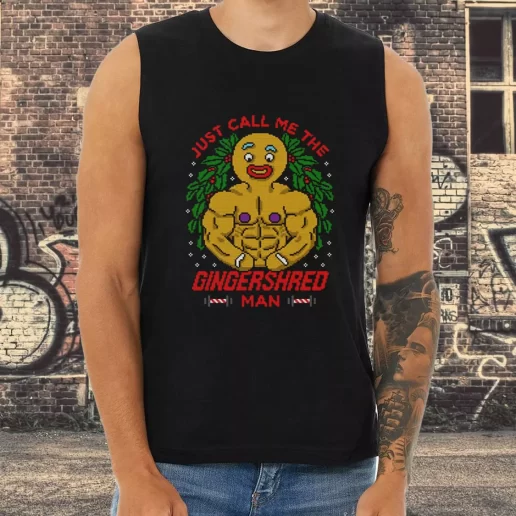 Athletic Tank Top Just Call Me The Gingershred Man Xmas Shirt Idea 1