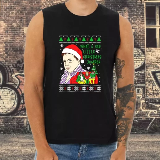 Athletic Tank Top Lord Jane What A Sad Little Christmas Jumper Xmas Shirt Idea 1