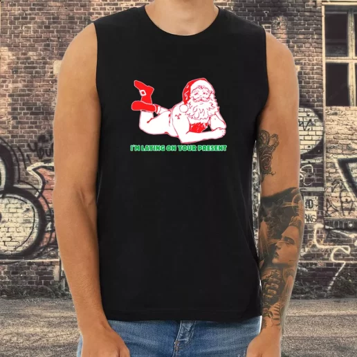 Athletic Tank Top Santa Said Im Laying On Your Present Xmas Shirt Idea 1