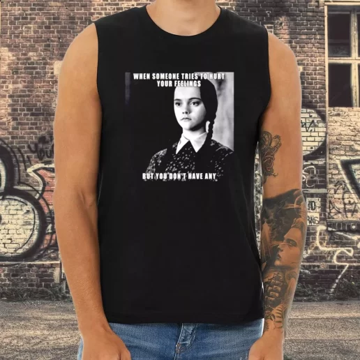 Athletic Tank Top Wednesday Addams Quote Someone Tries To Hurt 1