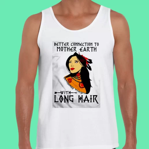 Beach Tank Top Better Connection To Mother Earth Earthday Gifts 1