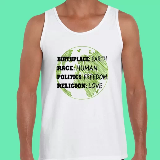 Beach Tank Top Birthplace Earth Race Human Politics Freedom Love Earthday Gifts 1