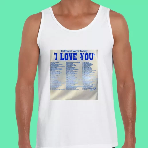 Beach Tank Top Different Ways Say I Love You Funny Christmas Gift 1