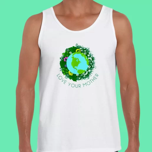 Beach Tank Top Love Your Mother Earth And Flowers Earthday Gifts 1