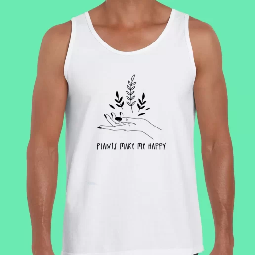 Beach Tank Top Plants Make You Happy Earthday Gifts 1