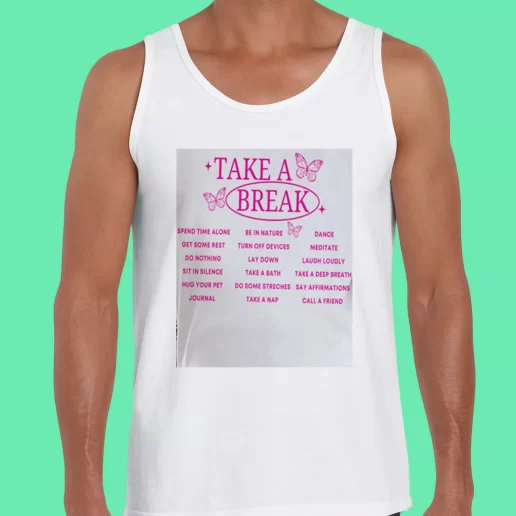 Beach Tank Top Take A Break Nature Earthday Gifts 1