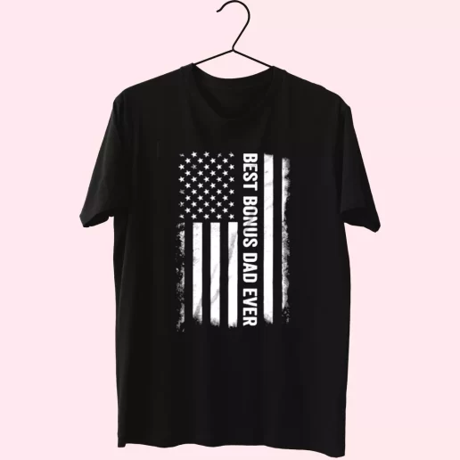 Best Bonus Dad Ever American Flag T Shirt For Dad 1