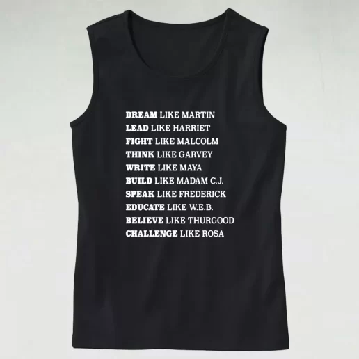 Black Lives Matter Dream Like Martin Rosa Park Quote Aesthetic Tank top 1