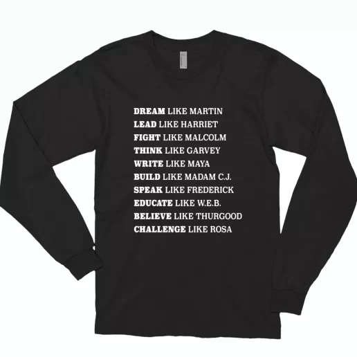 Black Lives Matter Dream Like Martin Rosa Park Quote Trendy Long Sleeve T Shirt 1