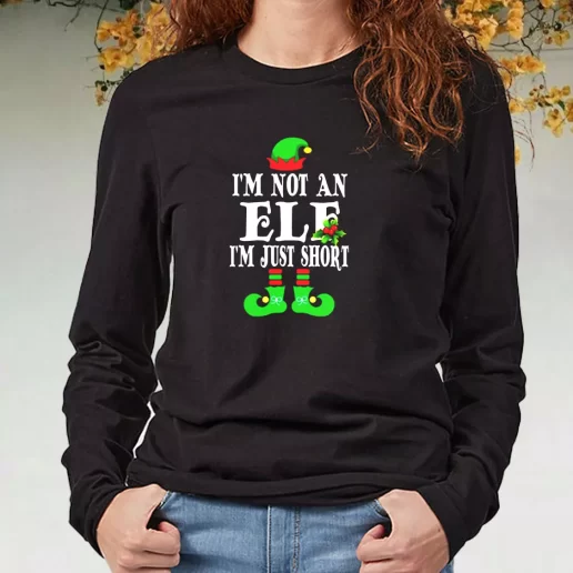 Black Long Sleeve T Shirt Im Not An Elf Im Just Short Xmas Present 1