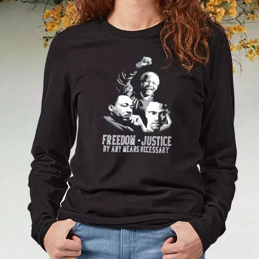 Black Long Sleeve T Shirt Malcolm X Martin Luther King Nelson Mandela Freedom Justice 1