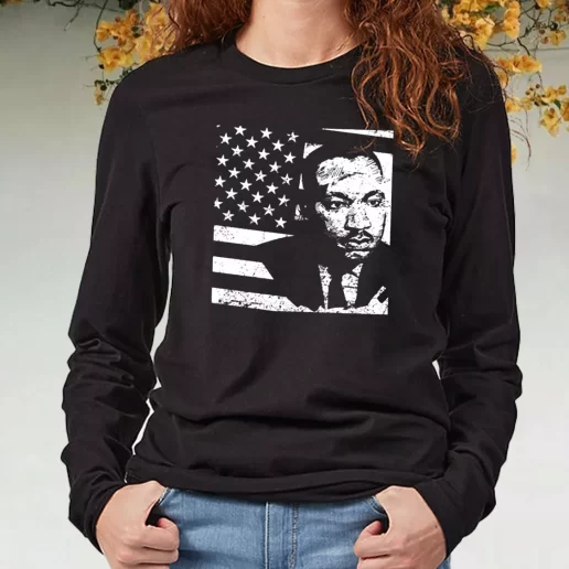 Black Long Sleeve T Shirt Martin Luther King Jr Distressed Mlk Flag 1