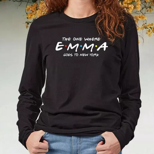 Black Long Sleeve T Shirt The One Where Emma Goes To New York 1