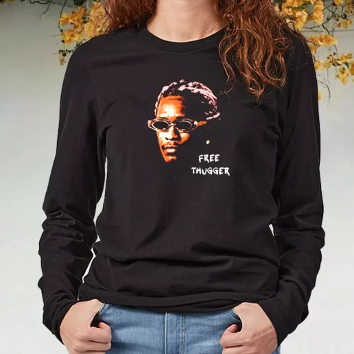 Black Long Sleeve T Shirt Young Thug Free Thugger 1