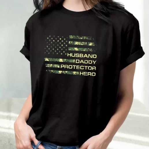 Classic T Shirt Husband Daddy Protector Hero Outfits For Veterans Day 1