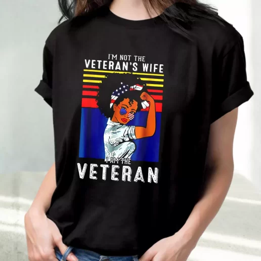 Classic T Shirt Im Not The Veterans Wife American Flag Outfits For Veterans Day 1