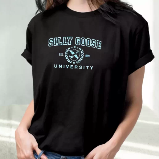 Classic T Shirt Silly Goose University Est 1869 1