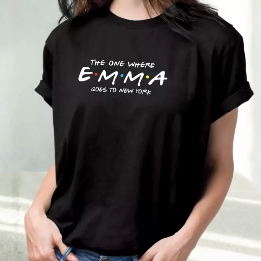 Classic T Shirt The One Where Emma Goes To New York 1