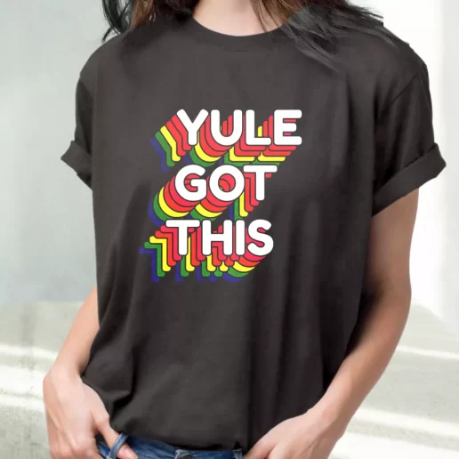 Classic T Shirt Yule Got This Rainbow Cute Xmas Shirts 1