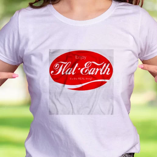 Cool T Shirt Enjoy Flat Earth Its The Real Thing Earth Day Gifts 1