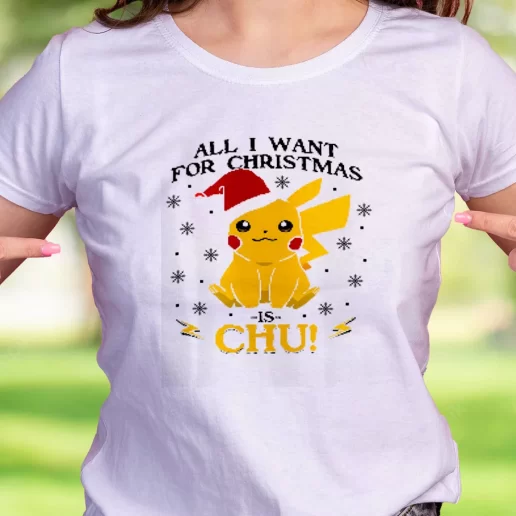 Cool T Shirt Pikachu All I Want For Christmas Trendy Christmas Gift 1