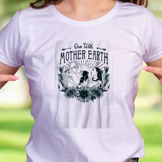 Cool T Shirt Pocahontas One With Mother Earth Earth Day Gifts 1