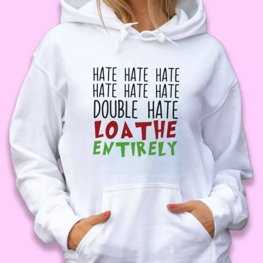 Cute Hoodie Double Hate Loa The Entirely Xmas Gift Idea 1