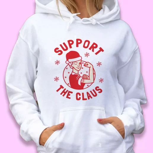Cute Hoodie Support The Claus Xmas Gift Idea 1