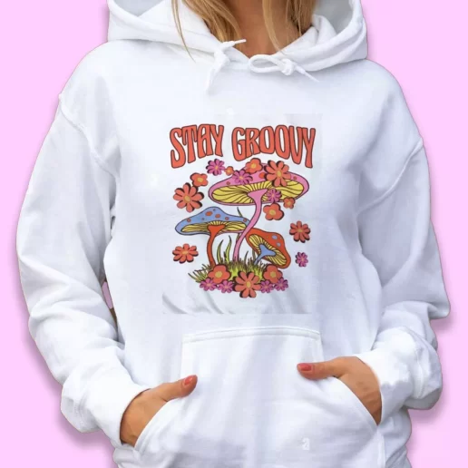 Cute Hoodie Trippy Mushroom Stay Groovy Xmas Gift Idea 1