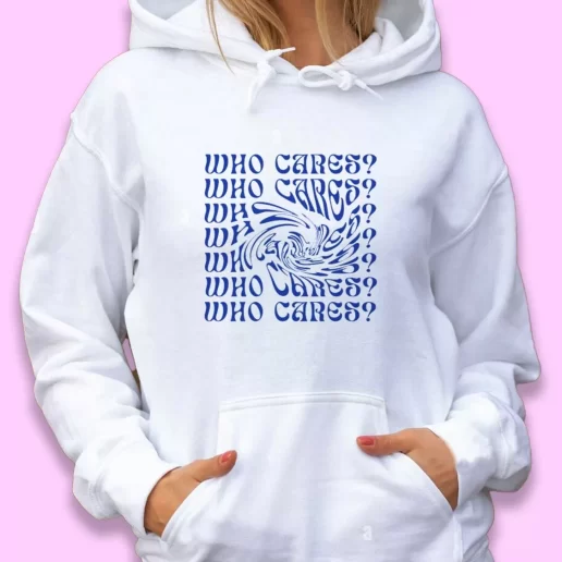 Cute Hoodie Who Cares Aesthetic Xmas Gift Idea 1