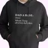 Dad A Base Joke Hoodie Father Day Gift 1