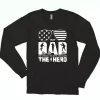 Dad The Veteran And My Hero Combat Long Sleeve T Shirt 1