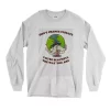 Dont Change Climate Youre Beautiful The Way You Are Earth Day Long Sleeve T Shirt 1