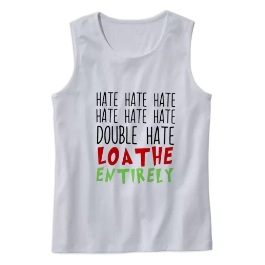 Double Hate Loa The Entirely Gym Christmas Tank Top 1