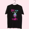 Eat Drink and Be Mary T Shirt Xmas Design 1