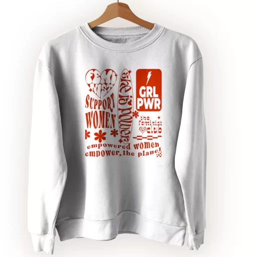 Feminist Empower The Planet Quote Sweatshirt Earth Day Costume 1