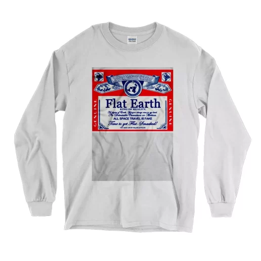 Flat King Of Reality Earth Day Long Sleeve T Shirt 1
