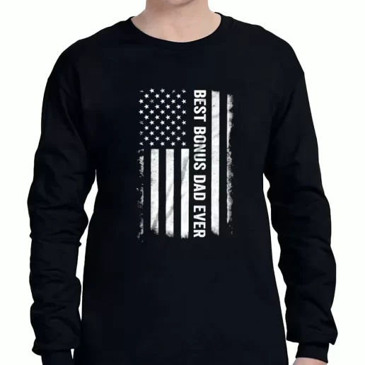 Graphic Long Sleeve T Shirt Best Bonus Dad Ever American Flag a Father Day Gift 1