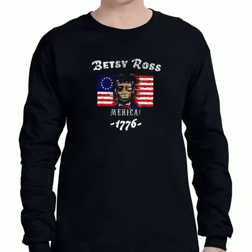 Graphic Long Sleeve T Shirt Betsy Ross American Victory 1776 Abraham Lincoln American Veterans Day 1