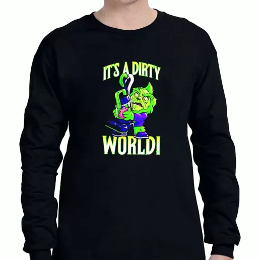 Graphic Long Sleeve T Shirt Grinch Its A Dirty World Xmas Clothing Sale 1